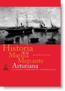 Historia de la marina mercante asturiana; II