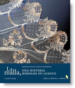 La malla, una historia bordada en Luanco