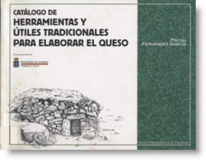 Catálogo de herramientas y útiles tradicionales para elaborar el queso