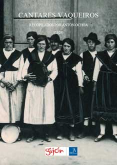 Cantares vaqueiros recopilados por Antón Ochoa (1929)