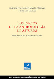 Los inicios de la antropología en Asturias. Tres testimonios autobiográficos