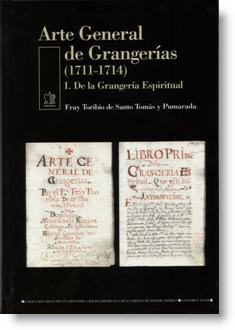 Arte General de Grangerías (1711-1714)